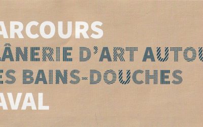 Flânerie à Laval, 12/13 juin 2021