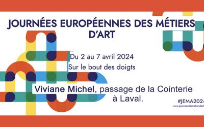 Viviane Michel aux journées européennes des métiers d’art le samedi 6 et le dimanche 7 avril à Laval.