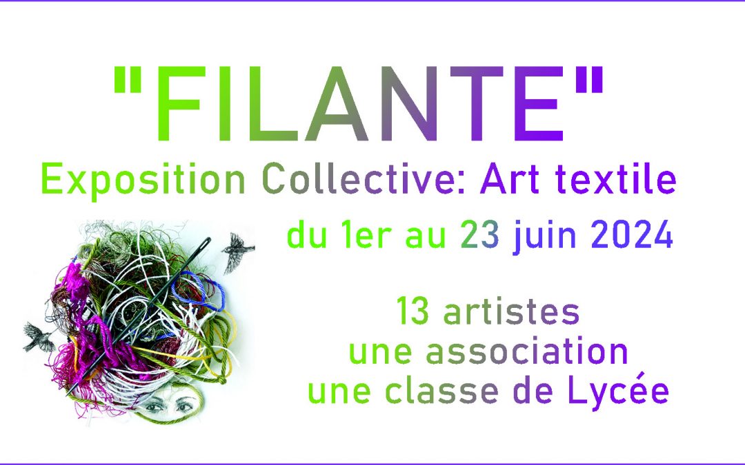 Filante, exposition de 13 créatrices et créateurs textile du 01 au 23 juin 2024