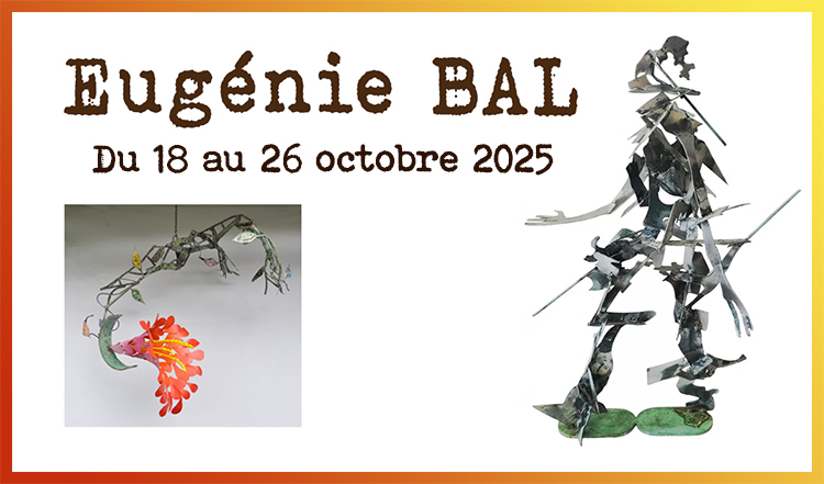 Eugénie BAL: sculptures, soudures minimales et monumentales en intérieur et extérieur du 18 au 26 octobre 2025