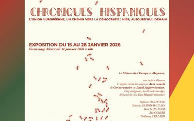 Stéphane Dardenne aux « Chroniques Hispaniques » espace SCOMAM à Laval du 15 au 18/01