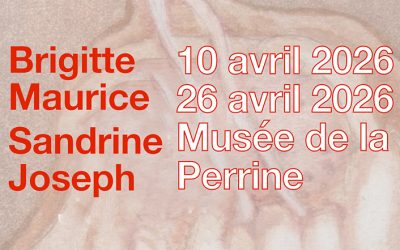 Brigitte Maurice et Sandrine Joseph à la Perrine (Laval) du 10 au 24 avril 2026