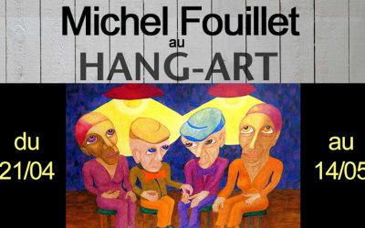 Michel Fouillet à Hang-Art de Saffré (44) du 20/03 au 14/05/2026