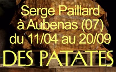 Serge Paillard au Château d&rsquo;Aubenas (07) du 11/04 au 20/09/2026