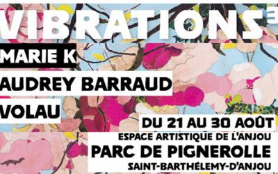 « Vibrations3 »: Marie-K expose à St Barthélémy d&rsquo;Anjou du 21 au 30 août 2026