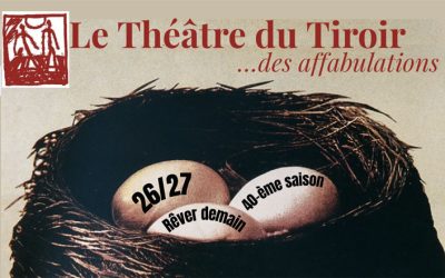 Théâtre du Tiroir: programme 2026/2027